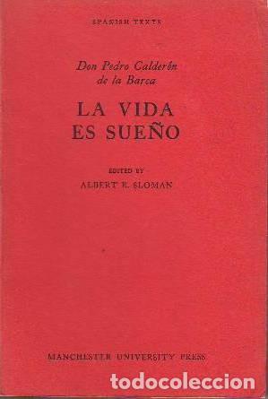 Libros: CALDERON DE LA BARCA, Pedro.- - La vida es sue&ntilde;o. Pr&oacute;logo de Albert E. Sloman. - Foto 1