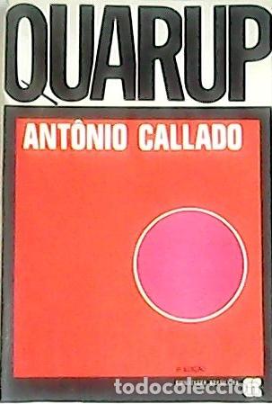 Libros: CALLADO, Antonio.- - Quarup (Romance). - Foto 1
