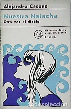 Libros: CASONA, Alejandro.- - Nuestra Natacha. Otra vez el diablo. Teatro. - Foto 1