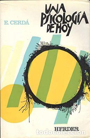 Libros: CERDA, Enrique.- - Una psicolog&iacute;a de hoy. - Foto 1