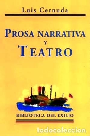 Libros: CERNUDA, Luis.- - Prosa, narrativa y teatro. - Foto 1