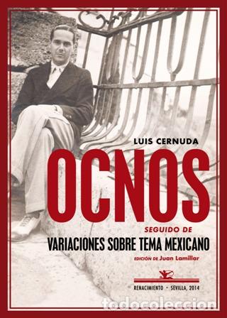 Libros: CERNUDA, Luis.- - Ocnos. Seguido de Variaciones sobre tema mexicano. - Foto 1