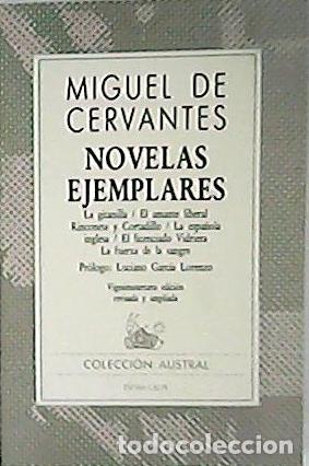 Libros: CERVANTES, Miguel de.- - Novelas ejemplares (La gitanilla, El amante liberal, Rinconete y Cortadillo - Foto 1