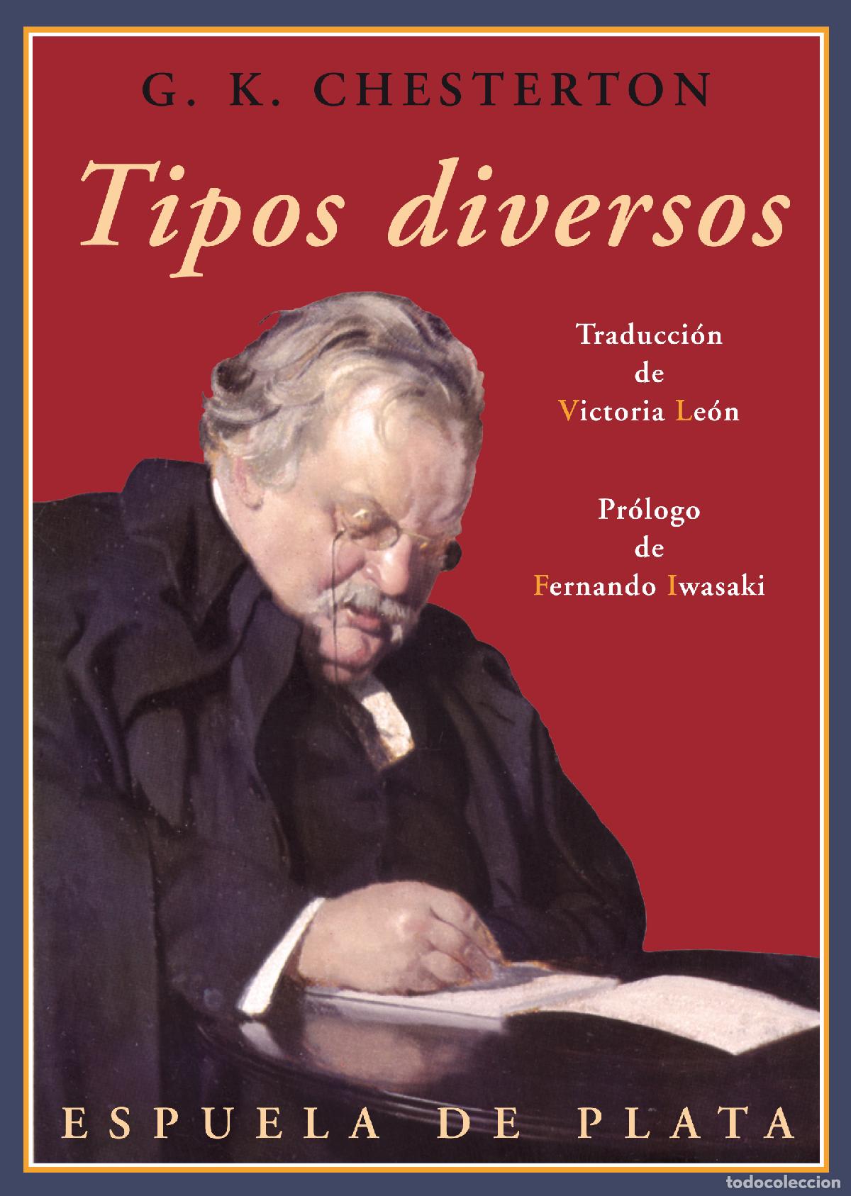 Libros: CHESTERTON, Gilbert Keith.- - Tipos diversos. - Foto 1