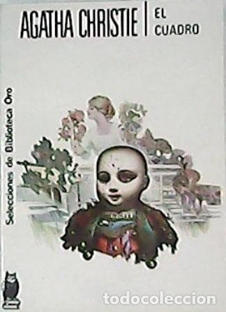 Libros: CHRISTIE, Agatha.- - El cuadro. Novela. - Foto 1