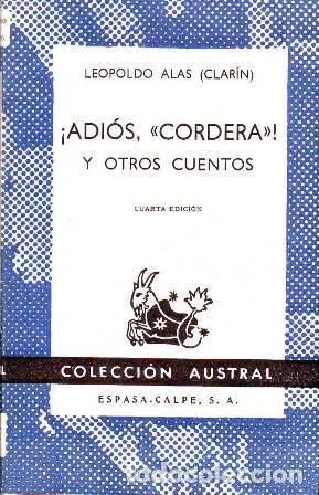 Libros: CLARIN (Leopoldo Alas).- - &iexcl;Adi&oacute;s, Cordera! Y otros cuentos. - Foto 1