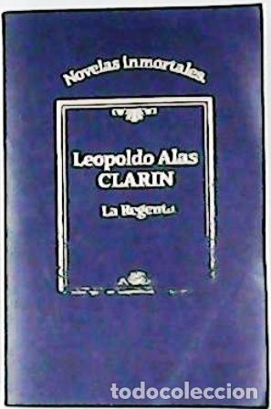 Libros: CLAR&Iacute;N.- - La Regenta. Tomo I. - Foto 1