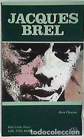 Libros: CLOUZET, Jean.- - Jacques Brel. - Foto 1