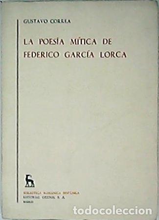 Libros: CORREA, Gustavo.- - La poes&iacute;a m&iacute;tica de Federico Garc&iacute;a Lorca.