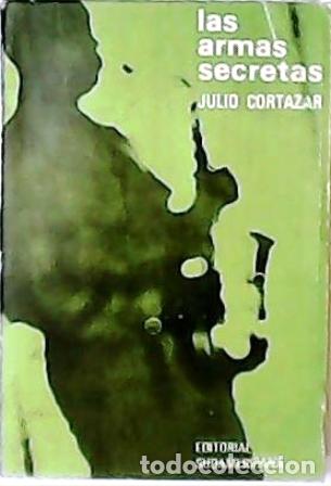 Libros: CORTAZAR, Julio.- - Las armas secretas. Cuentos. - Foto 1