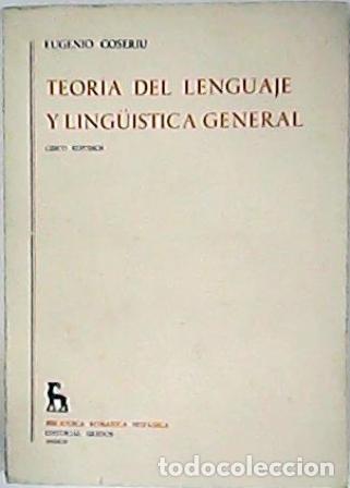 Libros: COSERIU, Eugenio.- - Teor&iacute;a del lenguaje y ling&uuml;&iacute;stica general. - Foto 1