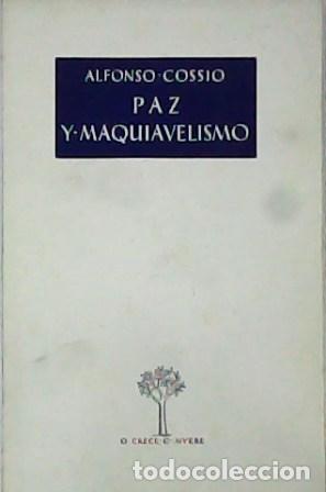Libros: COSSIO, Alfonso.- - Paz y maquiavelismo. - Foto 1