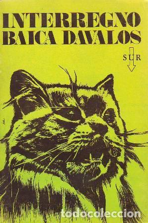 Libros: D&Aacute;VALOS, Baica.- - Interregno. Novela. - Foto 1