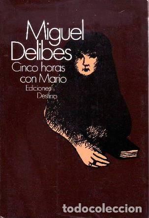 Libros: DELIBES, Miguel.- - Cinco horas con Mario. Novela. - Foto 1