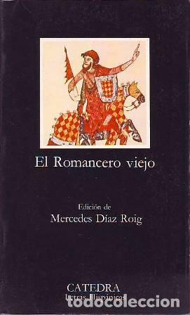 Libros: DIAZ ROIG, Mercedes (Ed.).- - El romancero viejo. - Foto 1