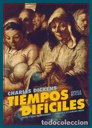 Libros: DICKENS, Charles.- - Tiempos dif&iacute;ciles. - Foto 1