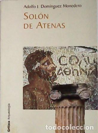 Libros: DOM&Iacute;NGUEZ MONEDERO, Adolfo.- - Sol&oacute;n de Atenas. - Foto 1