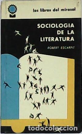 Libros: ESCARPIT, Robert.- - Sociolog&iacute;a de la literatura. - Foto 1