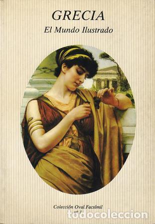 Libri di seconda mano: FALKE, Jacobo de.- - Grecia (Historia y constituci&oacute;n pol&iacute;tica - Vida y costumbres de los griegos - E
