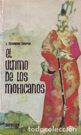 Libros: FENIMORE COOPER, J.- - El &uacute;ltimo de los mohicanos. Novela. - Foto 1