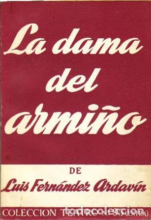 Libros: FERNANDEZ ARDAVIN, Luis.- - La dama de armi&ntilde;o. Drama en cuatro actos. - Foto 1