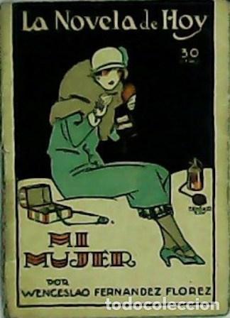Libros: FERNANDEZ FLOREZ, Wenceslao.- - Mi mujer. Ilustr. de Penagos. - Foto 1