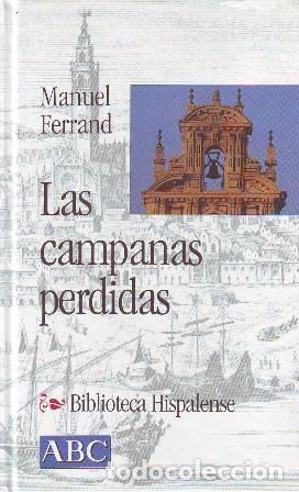 Libros: FERRAND, Manuel.- - Las campanas perdidas. - Foto 1