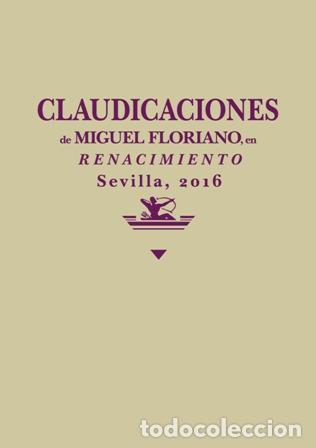 Libros: FLORIANO, Miguel.- - Claudicaciones. - Foto 1