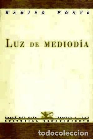 Libros: FONTE, Ramiro.- - Luz de mediod&iacute;a. - Foto 1
