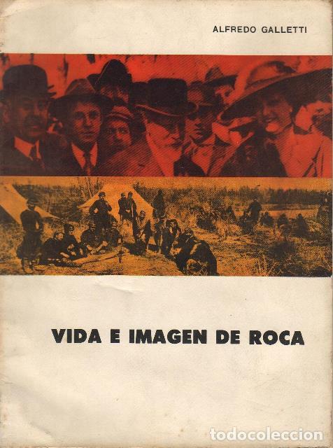 books: GALLETTI, Alfredo.- - Vida e imagen de Roca.
