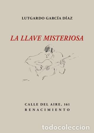 Libros: GARC&Iacute;A D&Iacute;AZ, Lutgardo.- - La llave misteriosa. - Foto 1
