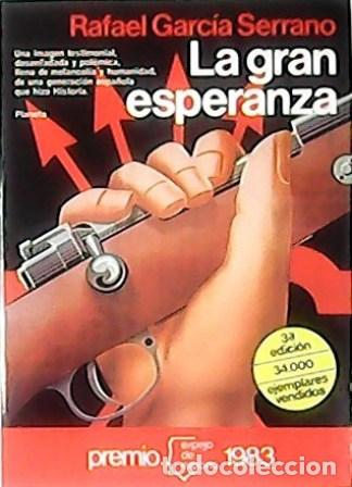 Libros: GARCIA SERRANO, Rafael.- - La gran esperanza. - Foto 1