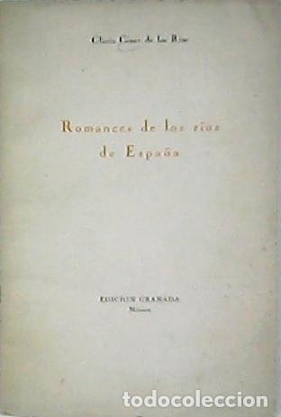 Libros: GINER DE LOS RIOS, Gloria.- - Romances de los r&iacute;os de Espa&ntilde;a. - Foto 1