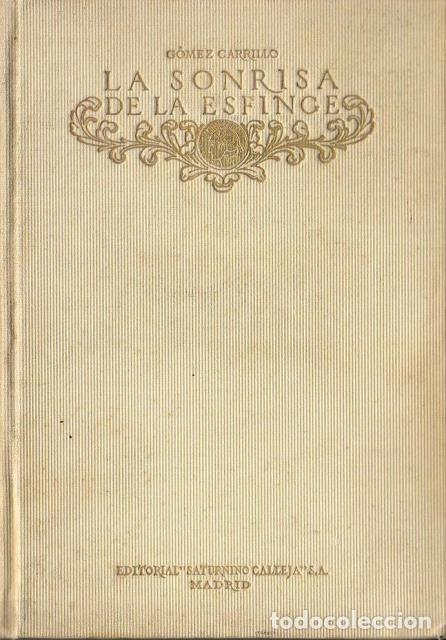 Libros: GOMEZ CARRILLO, E.- - La sonrisa de la esfinge. - Foto 1