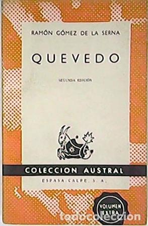 Libros: GOMEZ DE LA SERNA, Ram&oacute;n.- - Quevedo. - Foto 1
