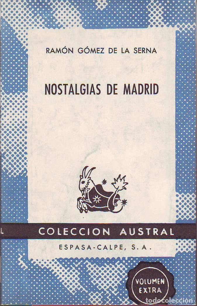 Libros: GOMEZ DE LA SERNA, Ram&oacute;n.- - Nostalgias de Madrid. - Foto 1