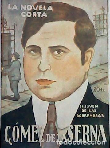 Libros: GOMEZ DE LA SERNA, Ram&oacute;n.- - El joven de las sobremesas. Ilustr. de Joose. - Foto 1