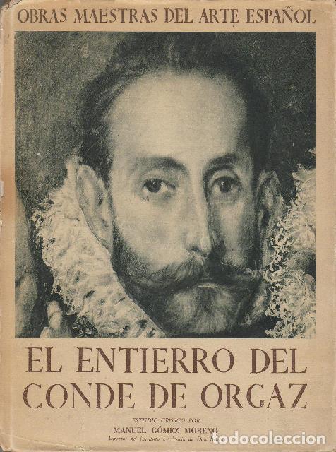 Libros: GOMEZ MORENO, Manuel.- - El entierro del Conde de Orgaz. - Foto 1