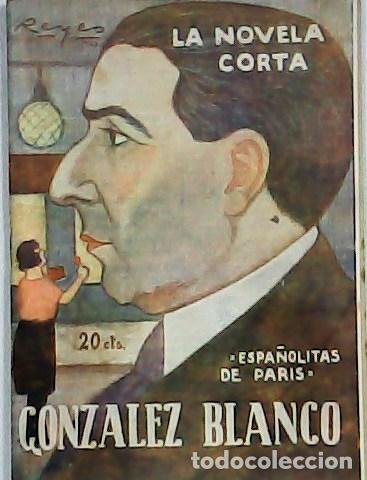 Libros: GONZALEZ BLANCO, A.- - Espa&ntilde;olitas de Par&iacute;s. Ilustr. de bradley. - Foto 1