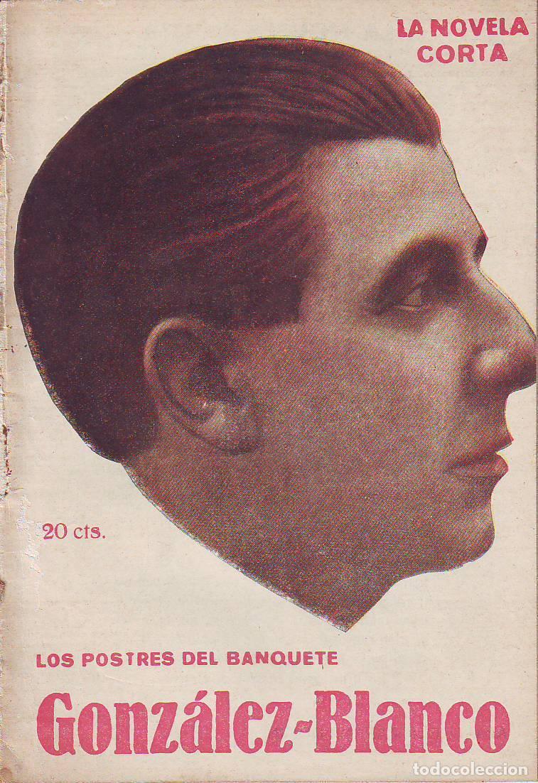 Libros: GONZALEZ BLANCO, Andr&eacute;s.- - Los postres del banquete. - Foto 1