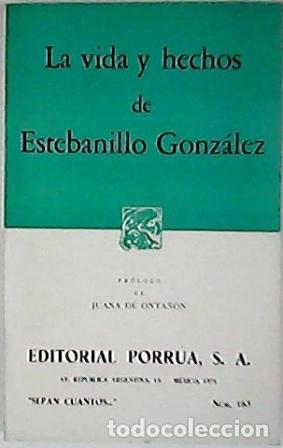 Libros: GONZALEZ, Estebanillo.- - La vida y hechos de... Pr&oacute;logo de Juana de Onta&ntilde;&oacute;n. - Foto 1