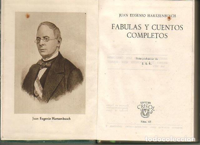 Libros: HARTZENBUSCH, Juan E.- - F&aacute;bulas y cuentos completos. - Foto 1