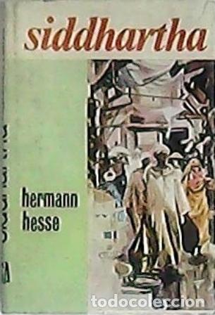 Libros: HESSE, Hermann.- - Siddhartha. Traduci&oacute;n de Ricardo Bumantel. - Foto 1