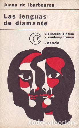 Libros: IBARBOUROU, Juana de.- - Las lenguas de diamante. - Foto 1