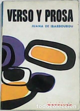 Libros: IBARBOUROU, Juana de.- - Verso y prosa. - Foto 1