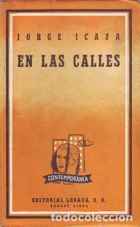 Libros: ICAZA, Jorge.- - En las calles. Novela. - Foto 1