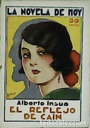Libros: INSUA, Alberto.- - El reflejo de Ca&iacute;n. Ilustr. de Ramirez. - Foto 1