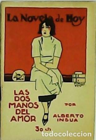 Libros: INSUA, Alberto.- - Las dos manos del amor. Ilustr. de Penagos - Foto 1