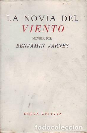 Libros: JARN&Eacute;S, Benjam&iacute;n.- - La novia del viento. Novela. - Foto 1