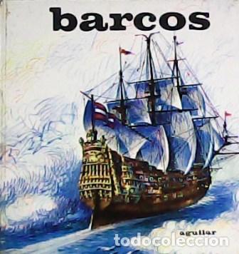 Libros: JIMENEZ LANDI, A.- - Barcos. - Foto 1